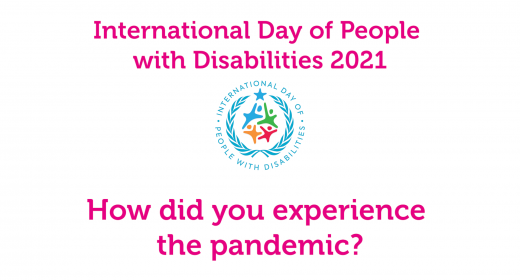 IDPWD 2021- How did you experience the pandemic?