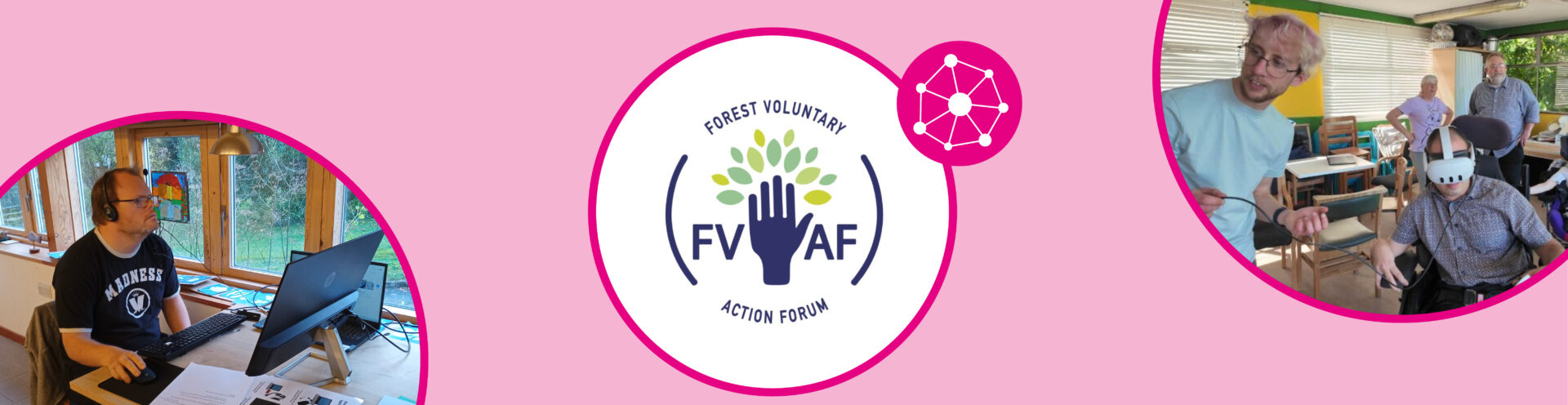 Forest Voluntary Action Forum (FVAF) logo with a photo on the left of a man using a computer and a photo on the right of two men using a virtual reality headset