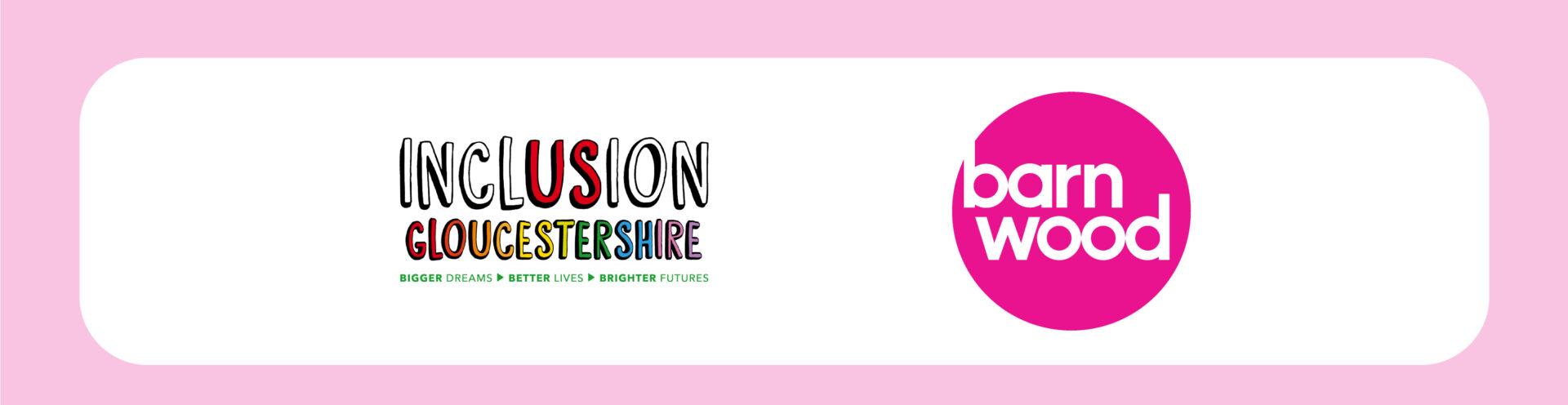 Inclusion Gloucestershire and Barnwood Trust logos